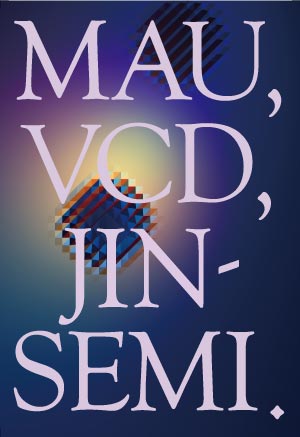 MAU,VCD,JIN-SEM, 複眼思考 2016