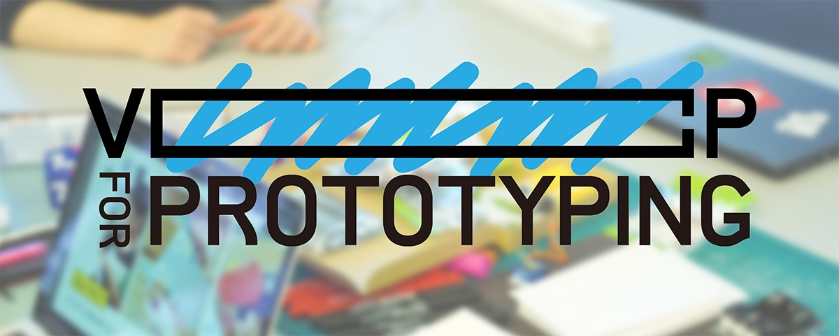 VCP for Prototyping