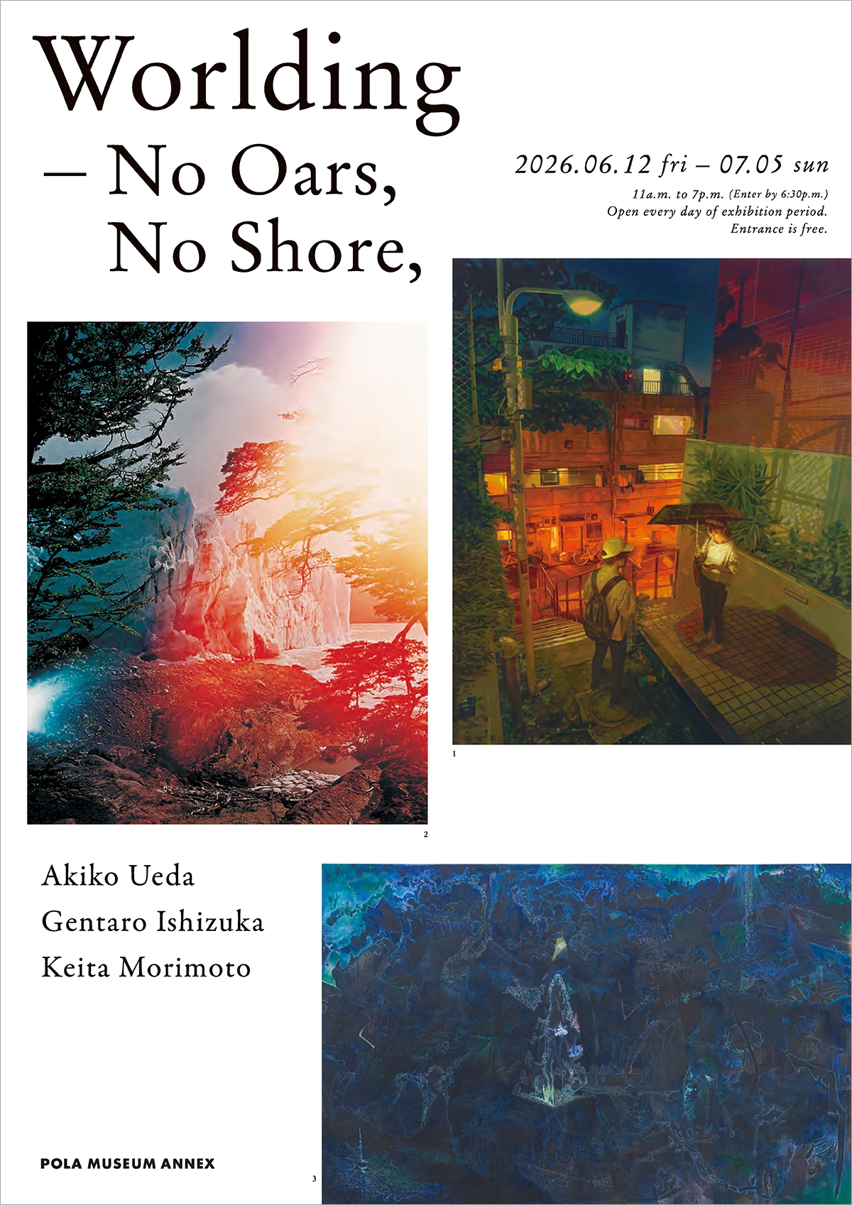 Worlding − No Oars, No Shore,